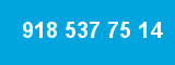 918 537 75 14 918 537 75 14